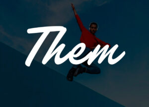 Them | Ohn